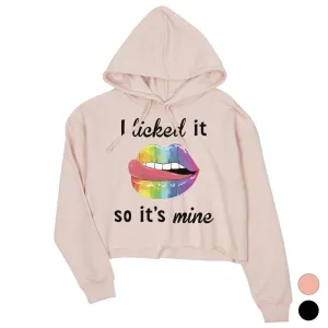 LGBT Licked It Mine Rainbow Crop Hoodie